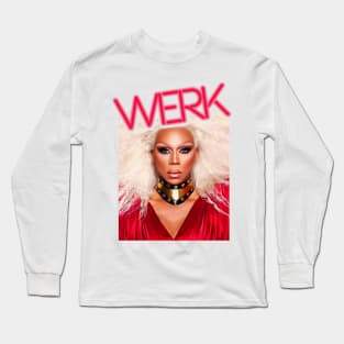 Werk! Long Sleeve T-Shirt